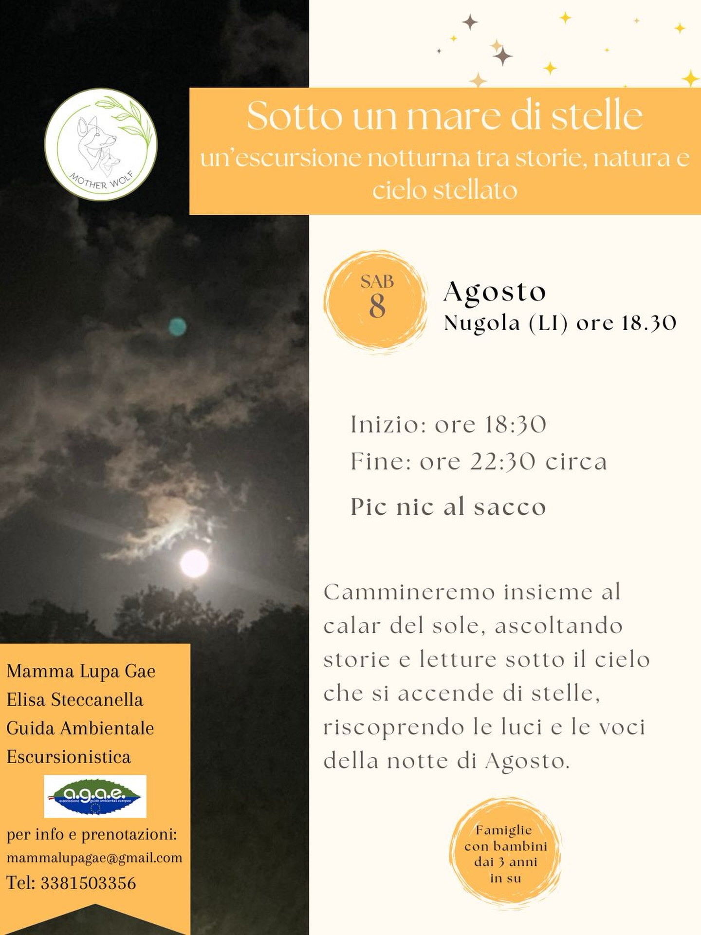 Ci sono sere d’agosto in cui vale la pena restare svegli. Quando il sole cala, la natura non si spegne: si accende di un’altra vita. Le voci del giorno lasciano il posto a quelle della notte — i versi, i fruscii, gli animali che escono solo quando cala il buio — e sopra di noi il cielo si riempie di stelle.
Cammineremo insieme al calar del sole, con lentezza, lasciando che gli occhi si abituino al buio e le orecchie si aprano ai suoni della notte. Ci fermeremo per un pic nic sotto il cielo, ad ascoltare storie e a riconoscere le luci e le voci che solo le notti d’estate sanno regalare.
Un’esperienza pensata per le famiglie: per vivere insieme, grandi e piccoli, la meraviglia di scoprire che il buio non fa paura — è pieno di vita.
Sabato 8 agosto, Nugola (LI), dalle 18:30 alle 22:30 circa. Porta con te un telo e il pic nic al sacco. Per info e prenotazioni, scrivimi.
#mammalupagae #famiglieinnatura #escursioniperbambini #nottidestate #livorno