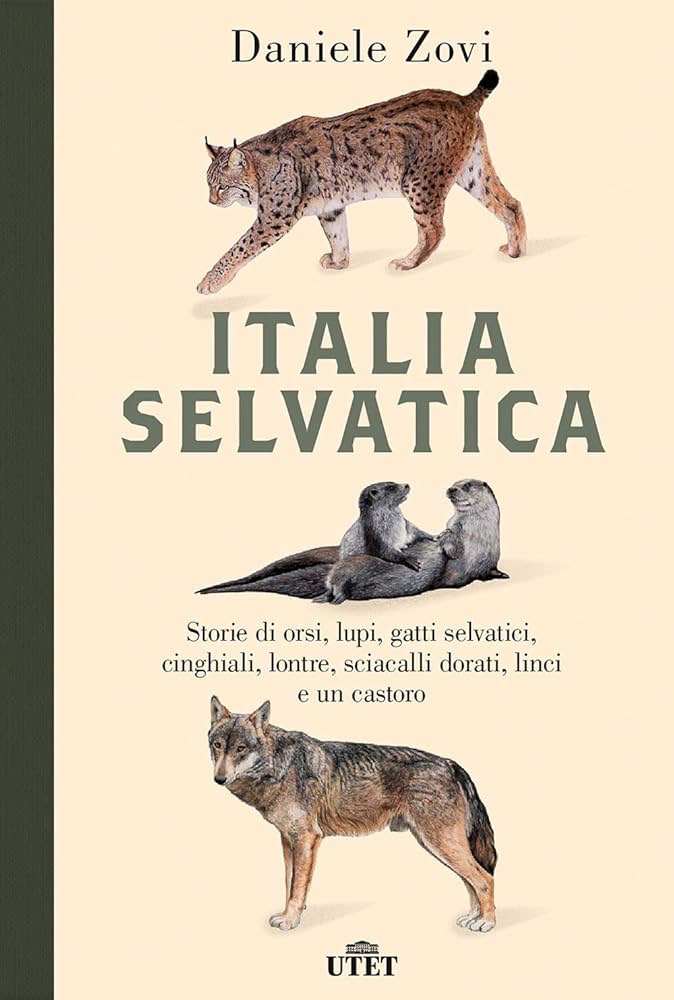 Italia selvatica – Daniele Zovi